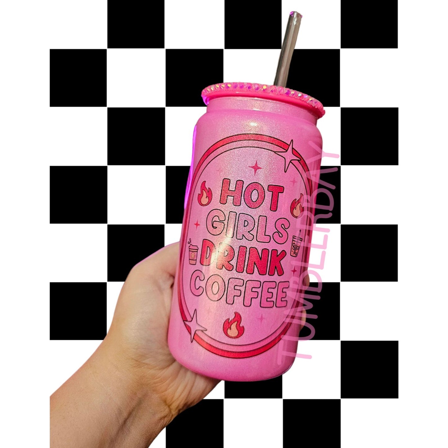 Hot Girls Drink Coffee 16oz Libbey Glasses with Rhinestoned Lid