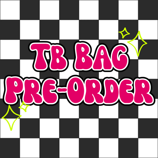 TB Bag Pre-Order