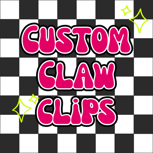 Custom Claw Clips
