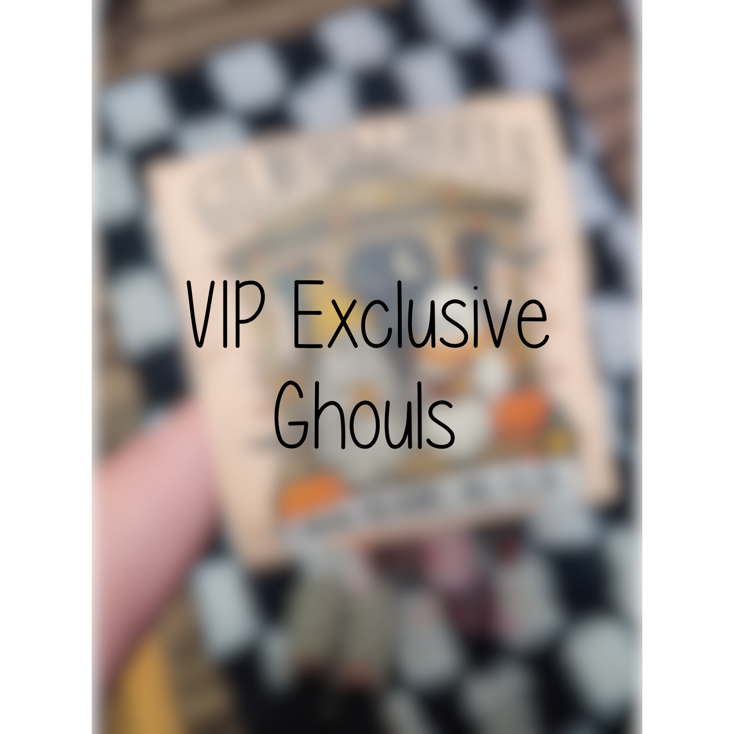 VIP Exclusive Ghouls L