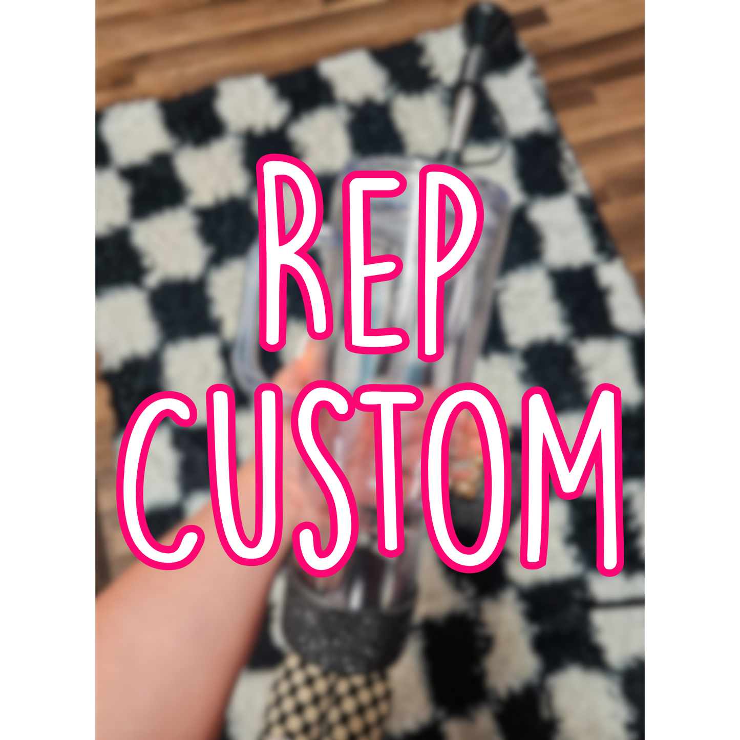 Rep Custom